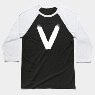 The white letter V. Baseball T-Shirt